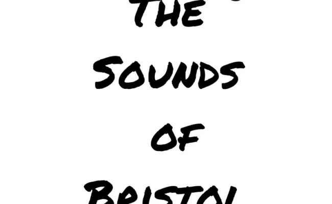 The Sounds of Bristol