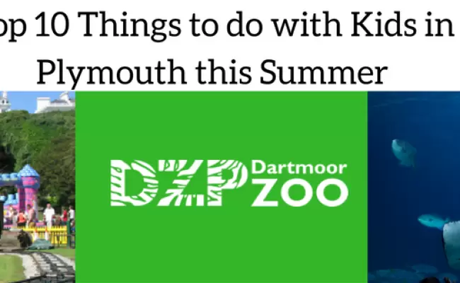 Top 10 Things to do with Kids in Plymouth this Summer